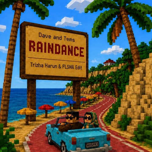 RAINDANCE (Trizha Harun & FLSHA Edit)