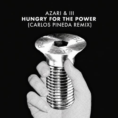 Azari & lll-Hungry For the Power ( Carlos Pineda Remix)