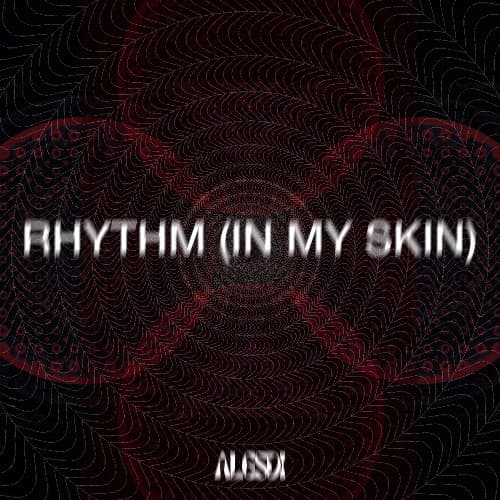 Rhythm (In My Skin)