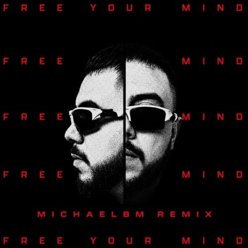 Cloonee, Prospa - Free Your Mind (MichaelBM Remix)