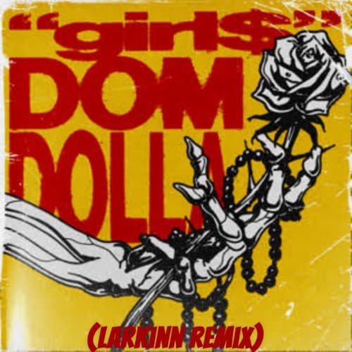 Dom Dolla - Girl$ (Larkinn remix) *Extended mix*