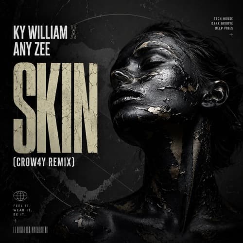 Ky William, ANY ZEE - Skin (Cr0w4y remix)