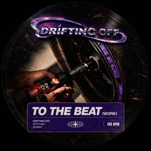 Drifting Off - To The Beat (Work)