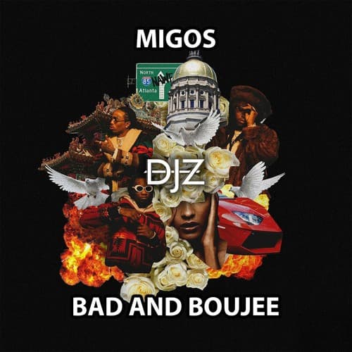 Migos - Bad & Boujee (DJZ 'Our House' Edit)
