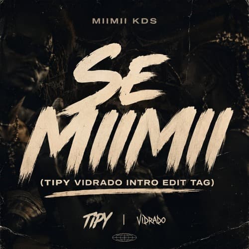 Miimii KDS - Se Miimii (TIPY VIDRADO INTRO EDIT)