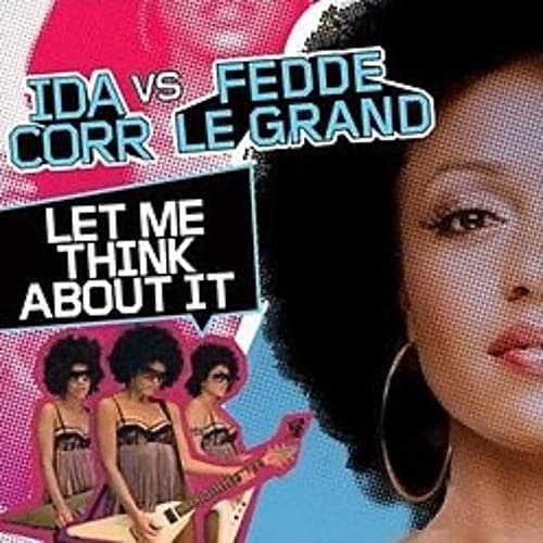 Ida Corr & Fedde Le Grand - Let Me Think About It (Jay Dizzle & Howard Hill Rework)