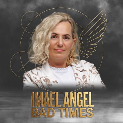 Imael Angel - Bad times (Jay Dizzle & Howard Hill Remix)