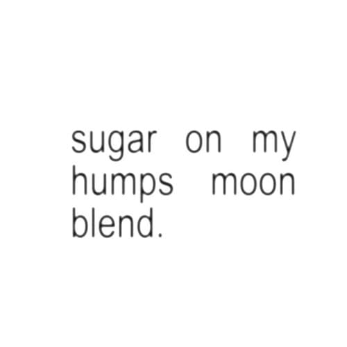 Sugar On My Humps (moon Blend) #1 Hypeddit Hip-Hop Top 100