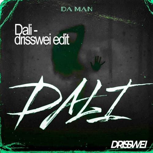 Dali (DRISSWEI EDIT)