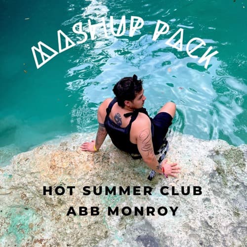 HOT SUMMER CLUB (MASHUP PACK FREE DOWNLOAD)