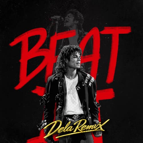Beat it - dela remix