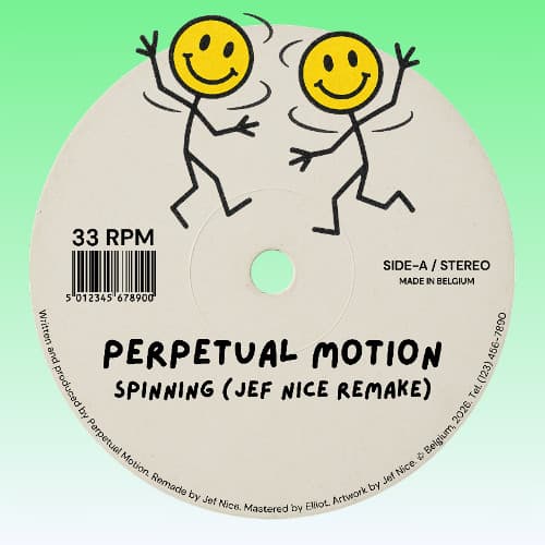 Perpetual Motion - Spinning (Jef Nice Remake)