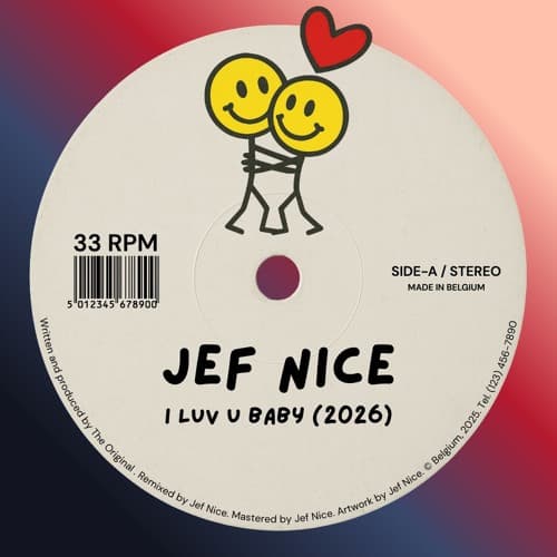 Jef Nice - I Luv U Baby (2026)