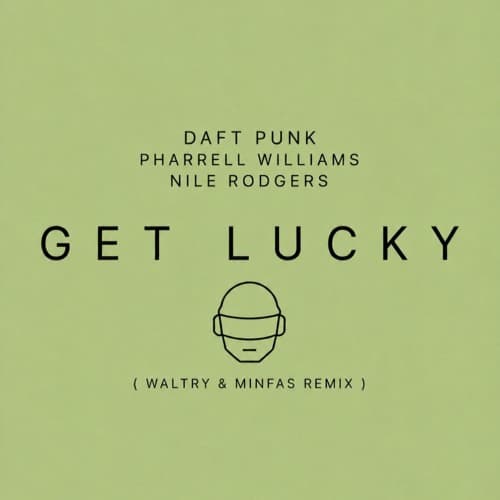 Get Lucky (WALTRY & MINFAS Remix)