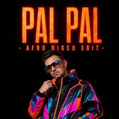 PAL PAL - AFRO DISCO - ALFAA