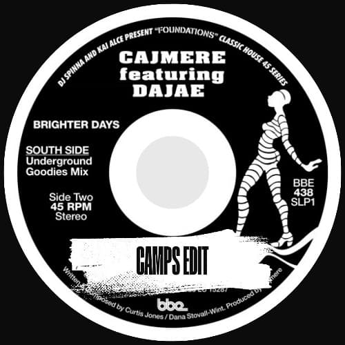 Brighter Days (CAMPS EDIT)