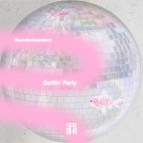 thomdevissenkom - Gettin' Party (FREE DOWNLOAD)