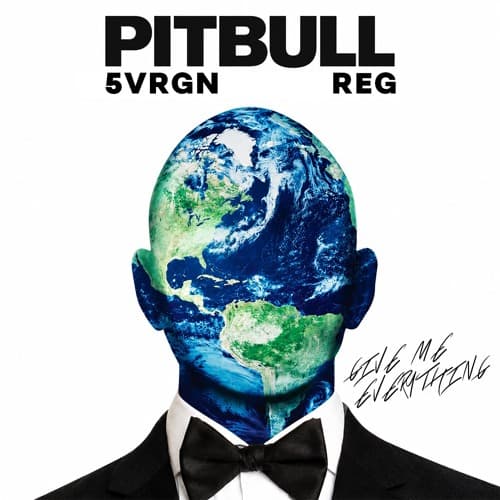Give Me Everything (5VRGN & Reg Edit)