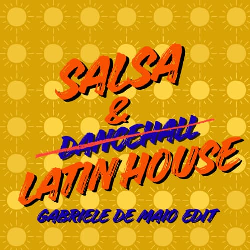 Salsa & Dancehall (G. De Maio Latin edit)