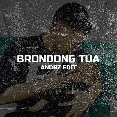 Brondong Tua (Andrz Edit)