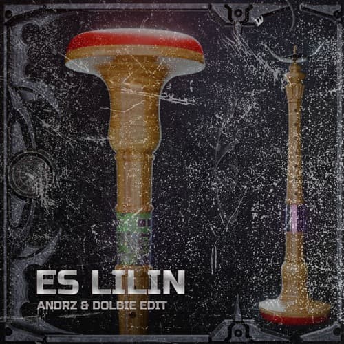 Es Lilin (Andrz & Dolbie Edit)