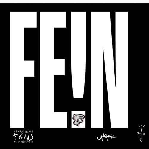 Fein X Smack Talk (Dizzy Edit)