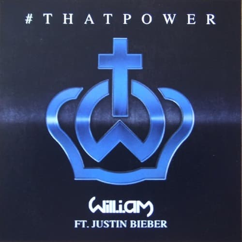 Will.I.Am & Justin Bieber - That Power (Beatz Freq Edit)