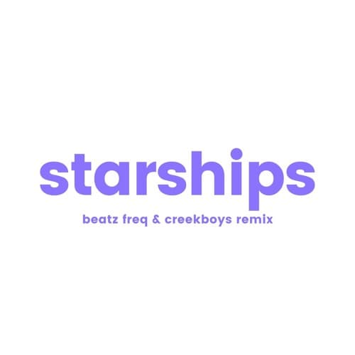 Nicki Minaj - Starships (Beatz Freq & CreekBoys Remix)