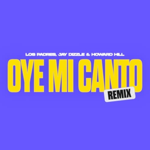 N.O.R.E. - Oye Mi Canto (Los Padres & Jay Dizzle &Howard Hill Remix) *DL FOR CLEAN*
