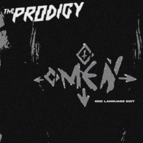 The Prodigy - Omen (odd language edit)