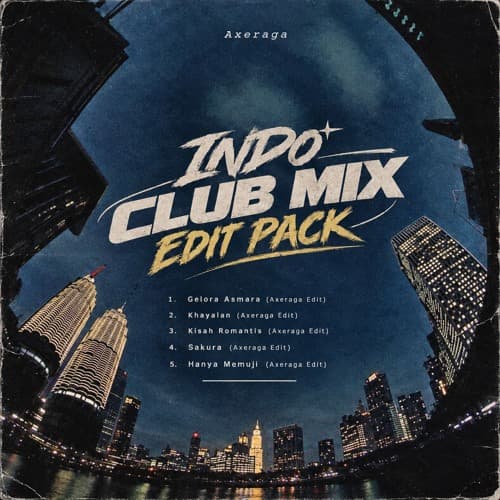 Indo Club Mix Edit Pack