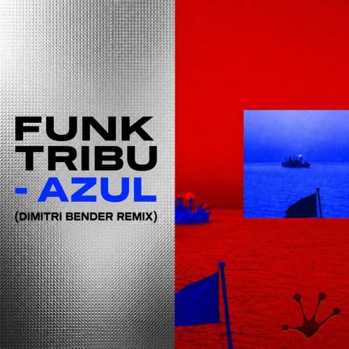 FUNK TRIBU - AZUL ( DIMITRI BENDER REMIX ) FREE DOWNLOAD