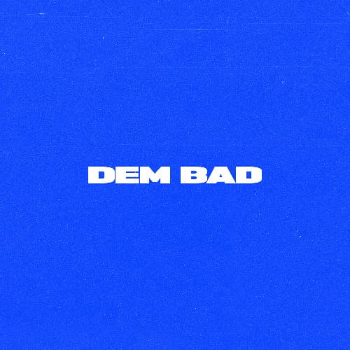 Bombastic, Jahmo & FD - Dem bad