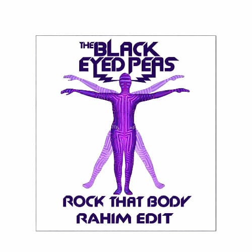Black Eyed Peas - Rock That Body (RAHIM Edit) (FREE DL)