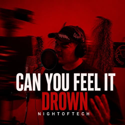 Can You Feel It Drown - Nightoftech (Extended Free DL)