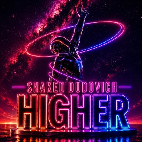Shaked Dudovich - Higher (Radio Edit)