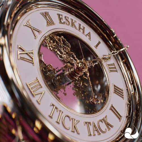 Eskha - Tick Tack
