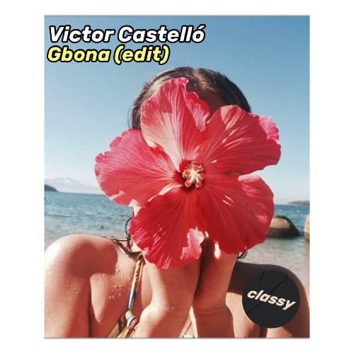 Victor Castelló - Gbona (edit)