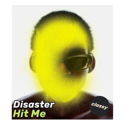 Disaster - Hit Me
