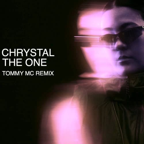 Chrystal - The One (Tommy Mc Remix)