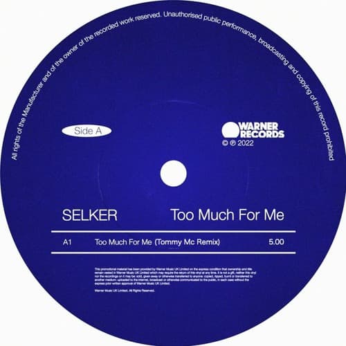 SELKER - Too Much For Me (Tommy Mc Remix)