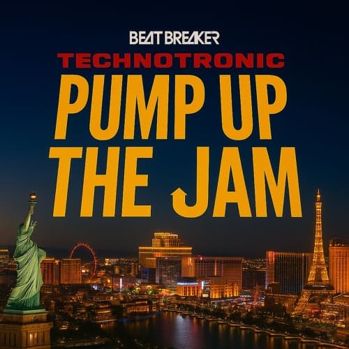 Technotronic - Pump The Jam (BeatBreaker Remix)