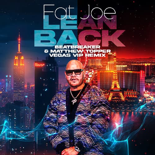 Fat Joe - Lean Back (BeatBreaker & Matthew Topper KNICKS VIP Remix)