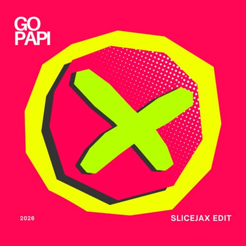 MORELLO - Go Papi (SLICEJAX EDIT)