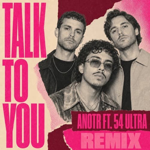 ANOTR, 54 Ultra - Talk To You (DEZIR SPEEDY G REMIX)