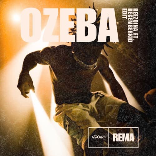 OZEBA (REEZQINA & DECEMBERKID EDIT)