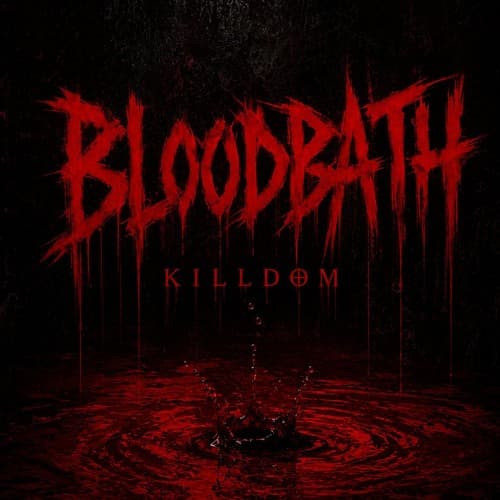 KILLDOM - BLOODBATH (Extended Mix)