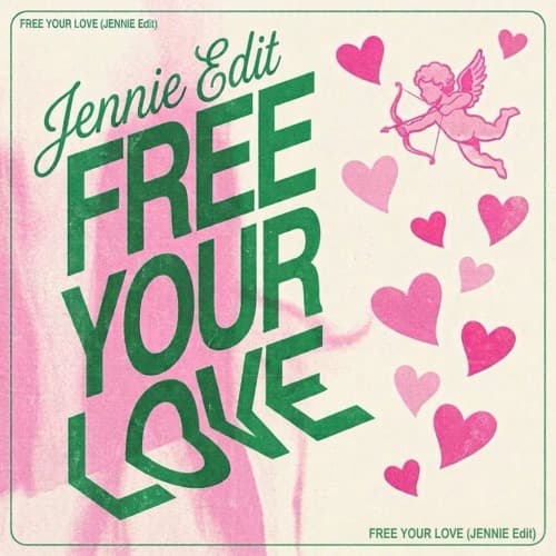FREE YOUR LOVE (JENNIE Edit)