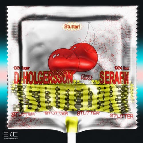 Serafin & DJ Holgersson - Stutter