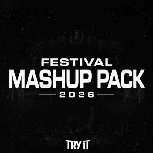 TRY IT FESTIVAL MASHUP PACK 2026 - URBAN x TECHNO - FREE DOWNLOAD -